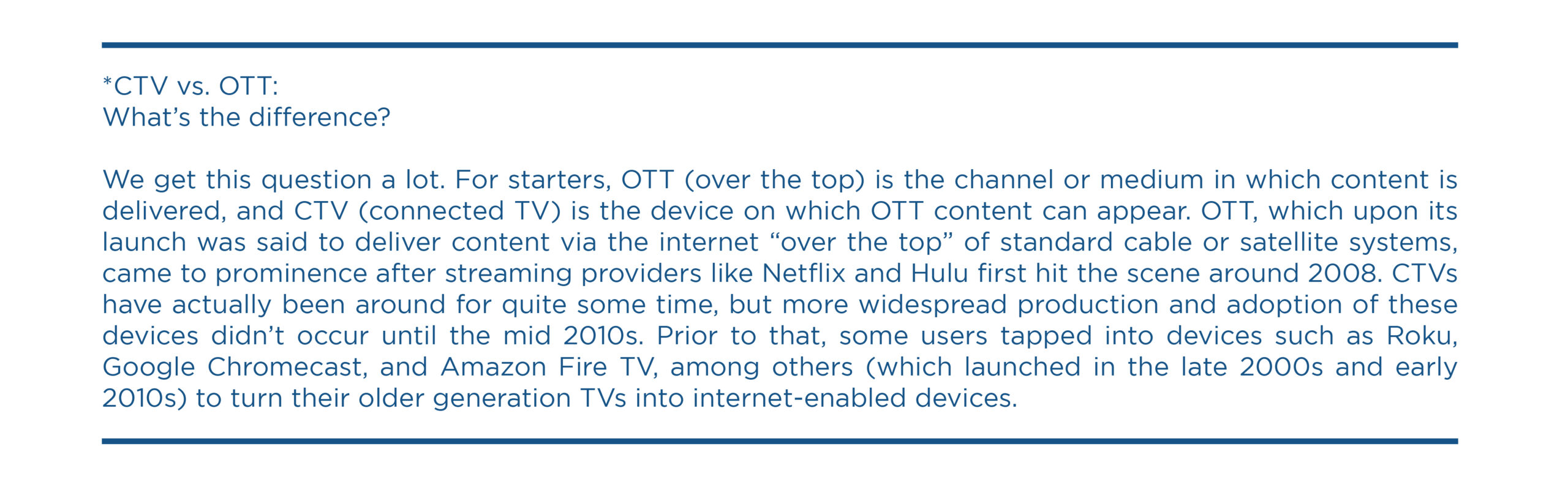 What's the Difference Between OTT and CTV?